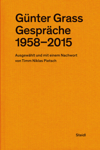 Günter Grass: Günter Grass: Gespräche (1958–2015)