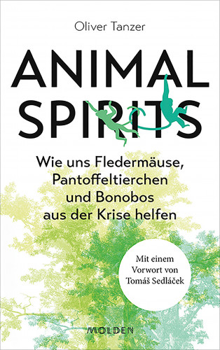 Oliver Tanzer: Animal Spirits