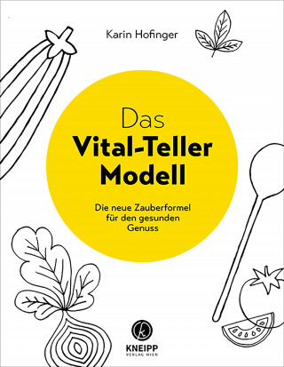 Karin Hofinger: Das Vital-Teller-Modell