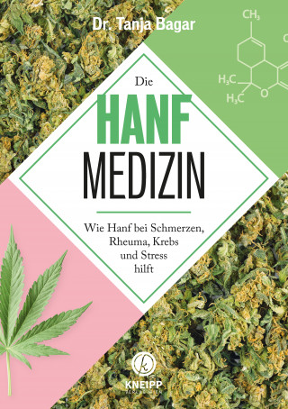 Tanja Bagar: Die Hanf-Medizin