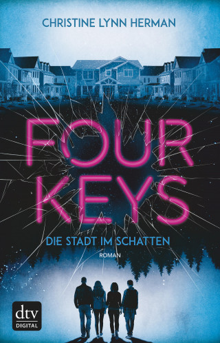 Charlie Lynn Herman: Four Keys – Die Stadt im Schatten