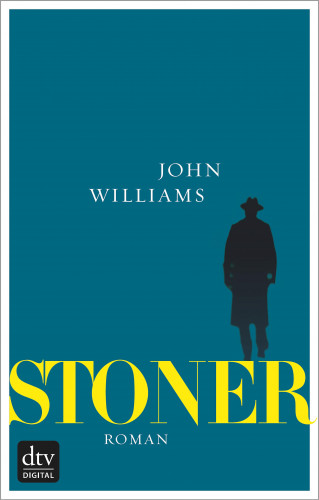 John Williams: Stoner Sonderausgabe mit einem umfangreichen Anhang zu Leben und Werk