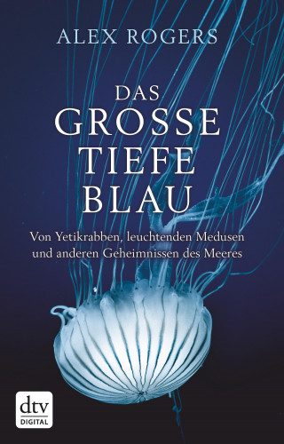 Alex Rogers: Das große tiefe Blau