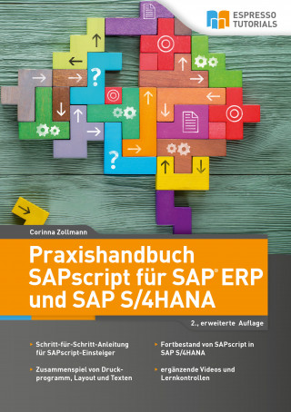 Corinna Zollmann: Praxishandbuch SAPscript für SAP ERP und SAP S/4HANA