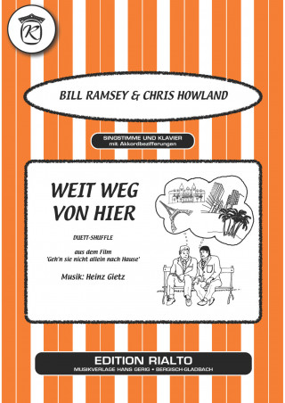 Bill Ramsey, Hans Bradtke, Heinz Gietz, Chris Howland: Weit weg von hier