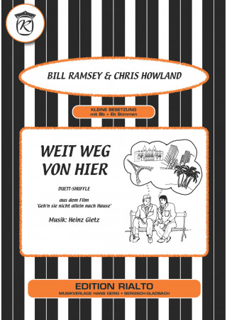 Bill Ramsey, Hans Bradtke, Heinz Gietz, Chris Howland: Weit weg von hier