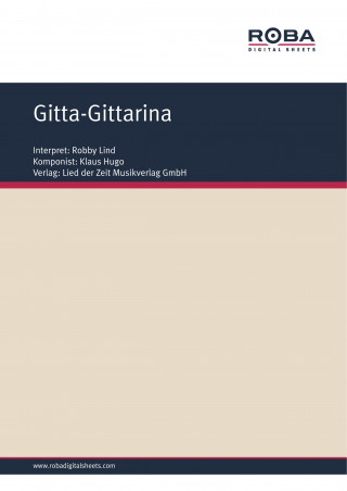 Klaus Hugo, Dieter Schneider: Gitta-Gittarina