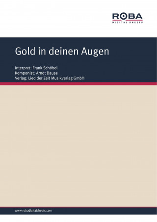 Arndt Bause, Fred Kerstien: Gold in deinen Augen
