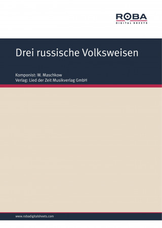 W. Maschkow: Drei russische Volksweisen