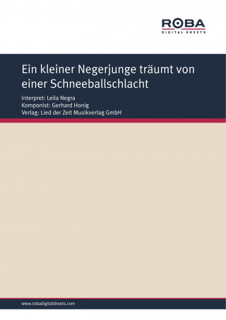 Gerhard Honig, Rudolf-Günter Loose, Siegfried Gauerke: Ein kleiner Negerjunge träumt von einer Schneeballschlacht