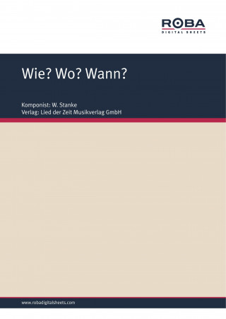 W. Stanke, G. Busse, F. Rüger: Wie? Wo? Wann?