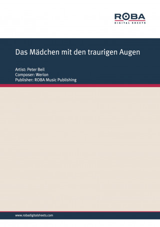 Werion, Werner Lang, Moslener, Hardt, Mürmann, Peter Beil: Das Mädchen mit den traurigen Augen