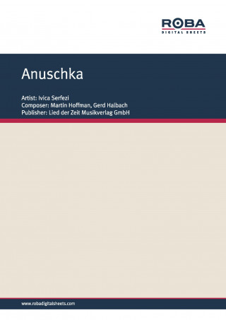 Martin Hoffman, Gerd Halbach: Anuschka