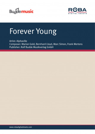 Marian Gold, Bernhard Lloyd, Marc Simon, Frank Mertens, Wolfgang Loos-Wilhelm: Forever Young