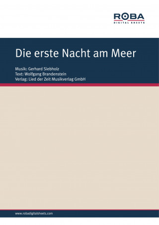 Gerhard Siebholz, Wolfgang Brandenstein: Die erste Nacht am Meer