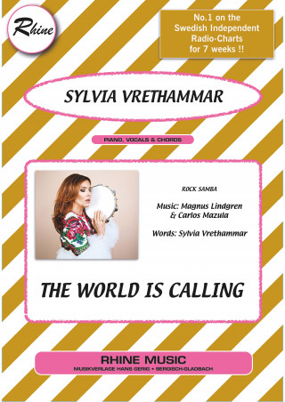Magnus Lindgren, Carlos Mazula, Sylvia Vrethammar: The world is calling