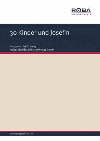 Jan Spaleny: 30 Kinder und Josefin