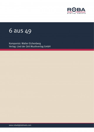Walter Eichenberg, Alfons Wonneberg: 6 aus 49