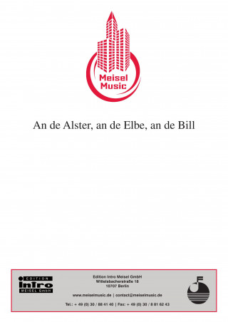 Walter Rothenburg, Franz Strassmann: An de Alster, an de Elbe, an de Bill