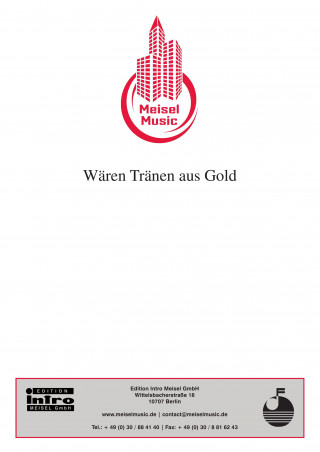 H. U. Weigel, Joachim Heider: Wären Tränen aus Gold