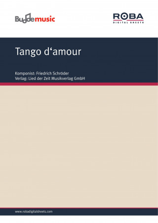 Friedrich Schröder, Erich Scheffler: Tango d'amour