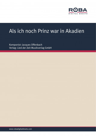 Jacques Offenbach, Ludwig Kalisch: Als ich noch Prinz war in Akadien