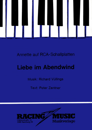 Richard Vüllings, Peter Zentner, Edgar Schlepper, Annette: Liebe im Abendwind