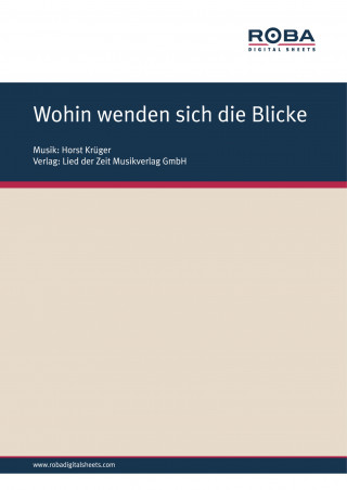 Horst Krüger, Roland Kästner: Wohin wenden sich die Blicke