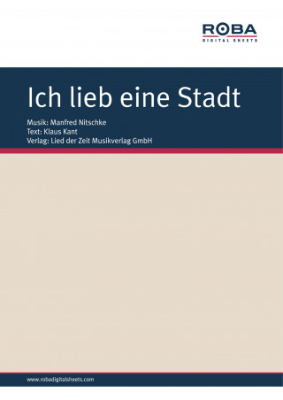 Manfred Nitschke, Klaus Kant: Ich lieb eine Stadt