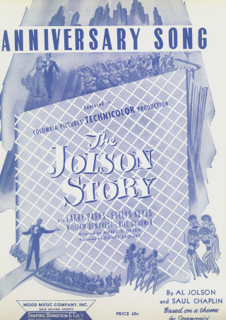 Al Jolson, Saul Chaplin: Anniversary Song