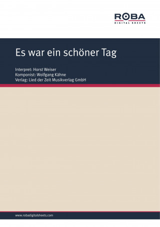 Wolfgang Kähne, Dieter Schneider: Es war ein schöner Tag