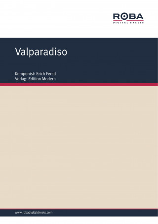 Erich Ferstl: Valparadiso