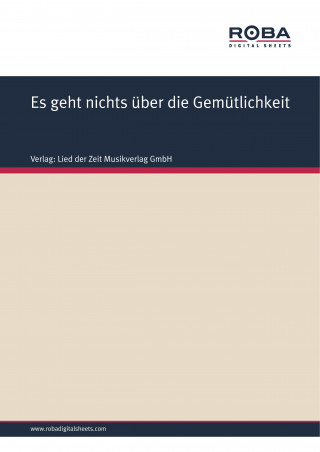 Volksweise: Es geht nichts über die Gemütlichkeit