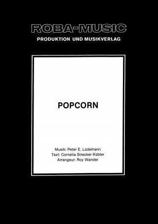 Peter E. Lüdemann, Roy Wander, Cornelia Strecker-Kübler: Popcorn