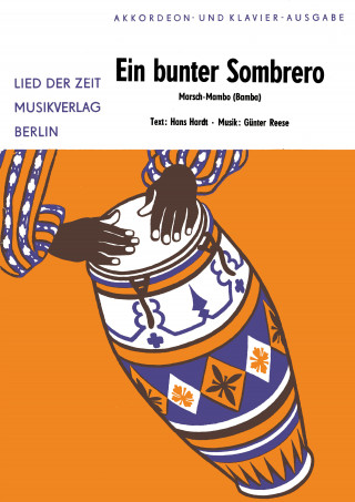 Hans Hardt, Günter Reese: Ein bunter Sombrero