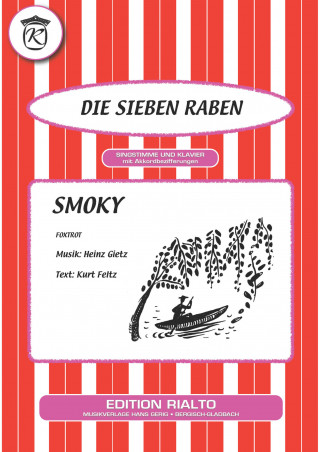 Heinz Gietz, Kurt Feltz: Smoky