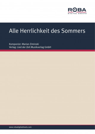 Dieter Schneider: Alle Herrlichkeit des Sommers