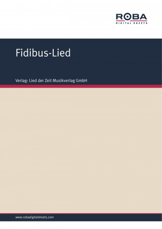 Volksweise: Fidibus-Lied