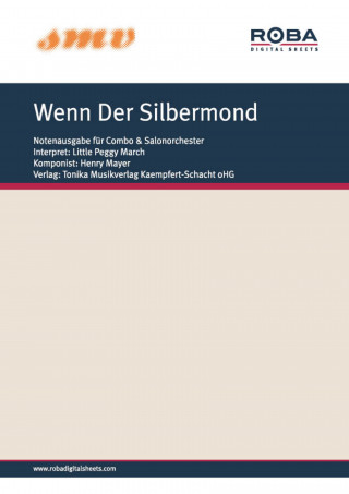 Claus Ritter, Henry Mayer, Little Peggy March: Wenn Der Silbermond