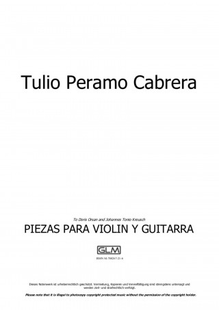 Tulio Peramo Cabrera: Piezas para violín y guitarra (1. Preludio; 2. Danza a tres; 3. Habanereando; 4. Crepuscular; 5. Canción sin palabras; 6. Zapateadero)
