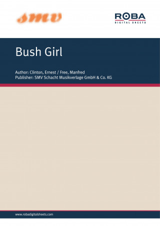 Ernest Clinton, Manfred Free, Soulful Dynamics: Bush Girl