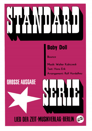 Walter Kubizceck, Hans Erik, Rolf Hurdelhey: Baby Doll