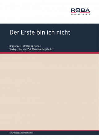 Wolfgang Kähne, Bernhard Bohlke: Der Erste bin ich nicht