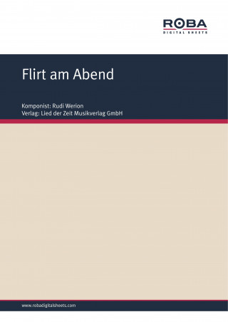 Rudi Werion: Flirt am Abend