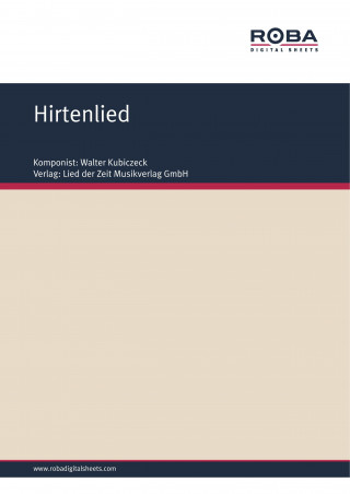 Walter Kubiczeck: Hirtenlied