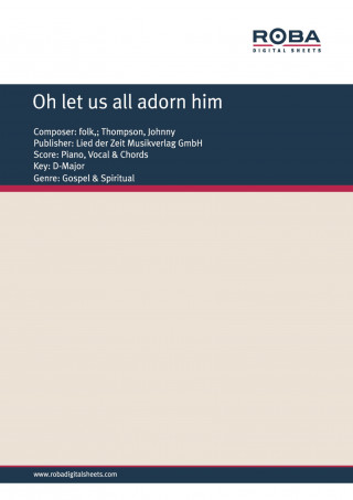 Johnny Thompson: Oh let us all adorn him