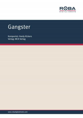 Hardy Kickers, Herm. Stiegler: Gangster
