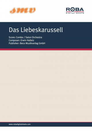 Erwin Halletz, Hans-Georg Schindler: Das Liebeskarussell