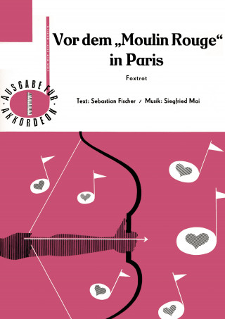 Siegfried Mai, Sebastian Fischer: Vor dem "Moulin Rouge" in Paris