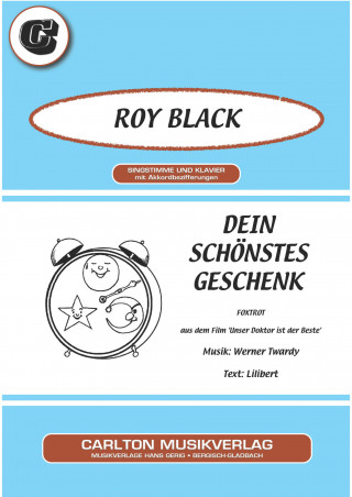 Werner Twardy, Lilibert, Roy Black: Dein schönstes Geschenk